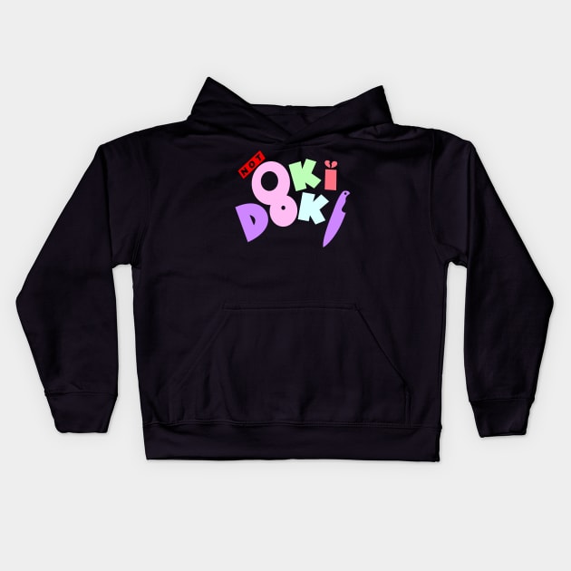 Not Oki Doki Kids Hoodie by KingLoxx